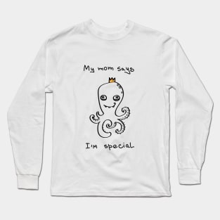 My mom says I'm special - white ($ for SilverCord-VR) Long Sleeve T-Shirt